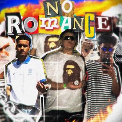 No Romance By tharealjuggboy, Ogtreasure, huzz's cover