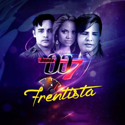 Frentista By Banda 007's cover