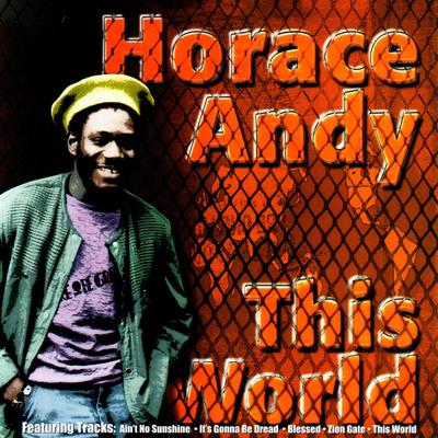 Don't Try To Dub By Horace Andy's cover