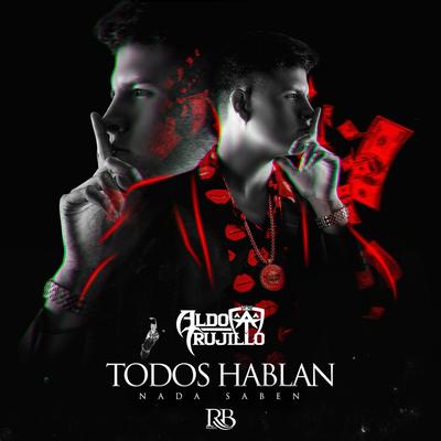 Todos Hablan  Nada Saben's cover