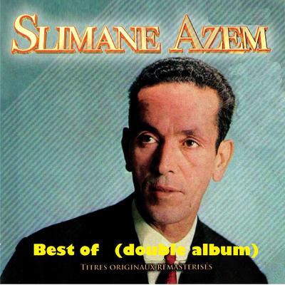 Best of Slimane Azem (Double album remasterisé)'s cover