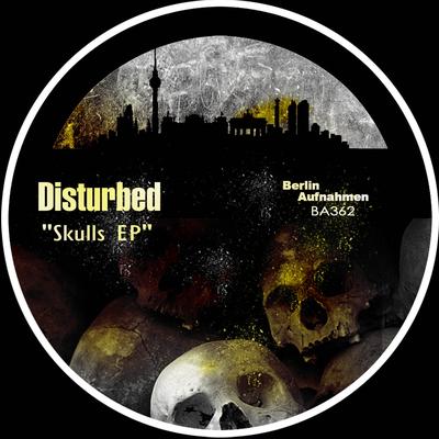 Skulls (Original Mix) By Disturbed's cover
