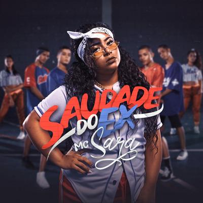 Saudade do Ex By Mc Sara's cover