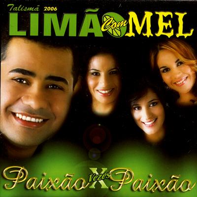 (CD 2) Limão com Mel - As Melhores's cover