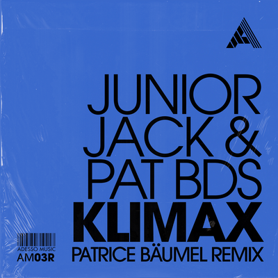 Klimax (Patrice Baumel Remix) (Extended Mix) By Junior Jack, Pat BDS's cover