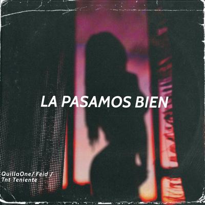 La Pasamos Bien's cover