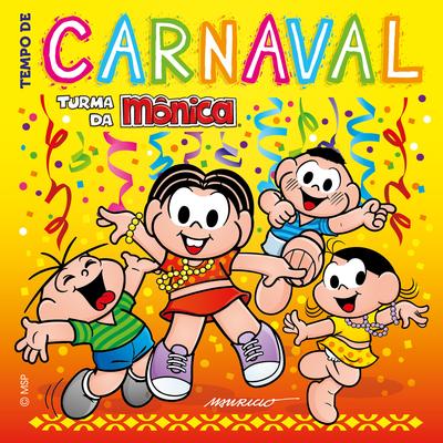 Carnaval da Turma da Mônica's cover