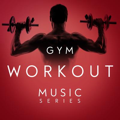 Too Close (116 BPM) By Gym Workout Music Series's cover