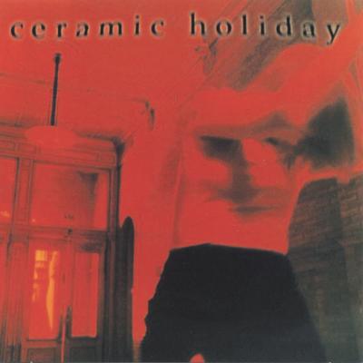 Ceramic Holiday's cover