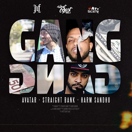 Gang Gang Official Tiktok Music | album by Harm Sandhu-Avatar