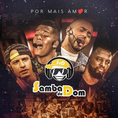 Dona do Meu Coração (Ao Vivo) By Samba De Dom's cover