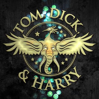 Tom, Dick, & Harry's cover