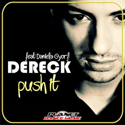 Push It (Teknova Remix Edit) By Dereck, Daniela Gyorfi, Teknova's cover