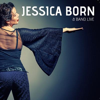 Jessica Born und Band Live's cover