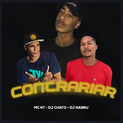 Contrariar By DJ Chato, MC NT, DJ Narru's cover