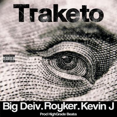 Traketo By Big Deiv, Royker & Kevin J, Royker, Kevin J's cover