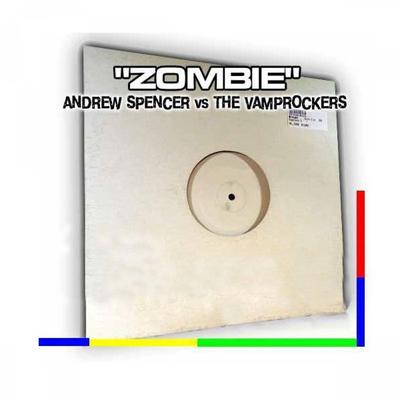 Zombie (Original Mix) By Andrew Spencer & The Vamprockerz's cover