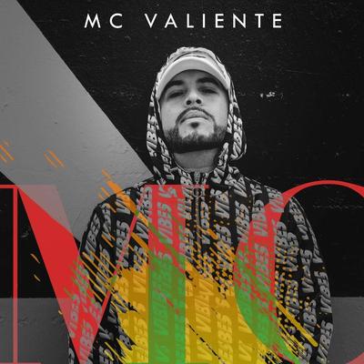 MC Valiente's cover