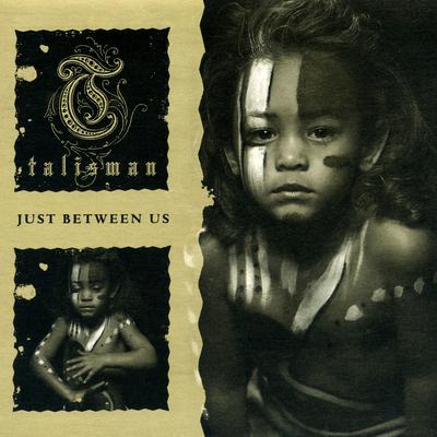 Just Between Us By Talisman's cover