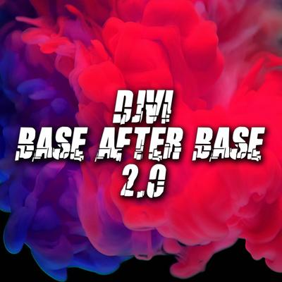 Base After Base 2.0's cover