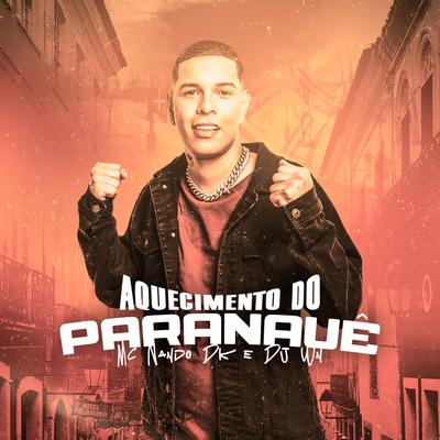 Aquecimento do Paranauê By MC Nando DK, BM's cover