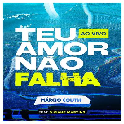 Teu Amor Não Falha (Ao Vivo) [feat. Viviane Martins]'s cover