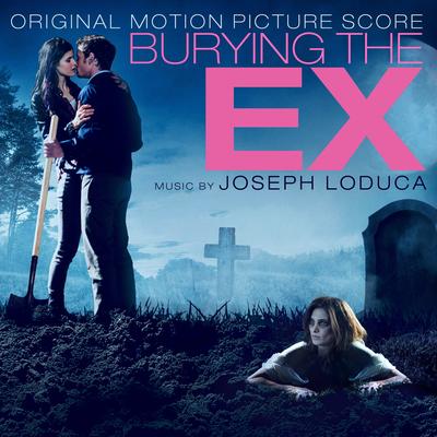 Burying the Ex (Original Motion Picture Score)'s cover