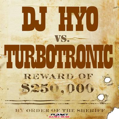 Push It (Radio Edit) By Turbotronic, DJ Hyo's cover