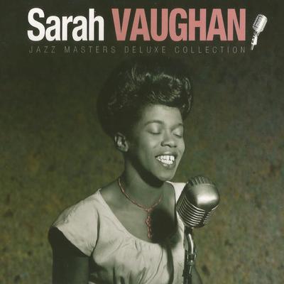 He Loves and She Loves By Sarah Vaughan's cover