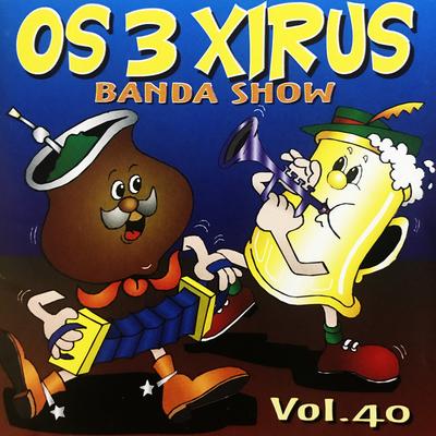 Os 3 Xirus & Banda's cover