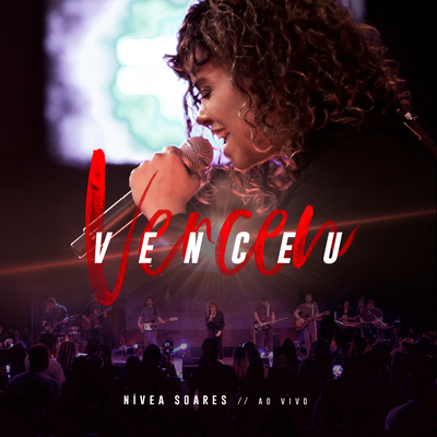 Venceu (Ao Vivo) By Nívea Soares's cover