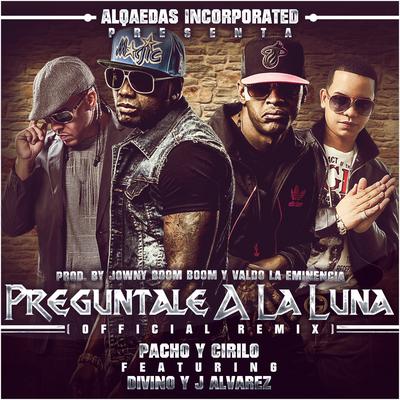 Pregúntale A La Luna (Remix)'s cover