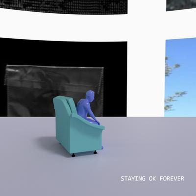 Staying OK Forever By Kamandi's cover