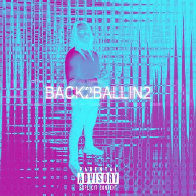 Back 2 Ballin 2's cover