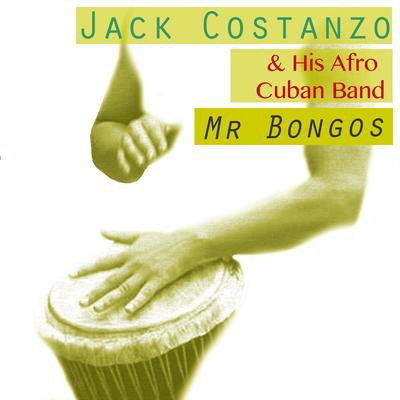 Caravan By Jack Costanzo & His Afro Cuban Band's cover