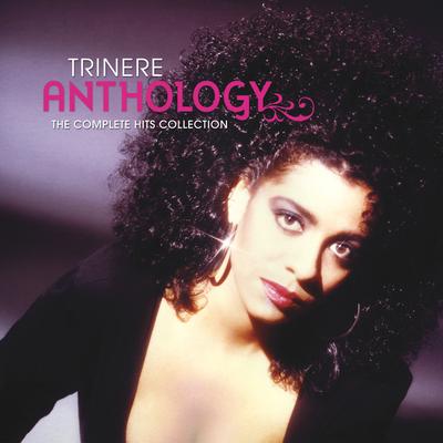 Trinere Anthology... The Complete Hits Collection's cover