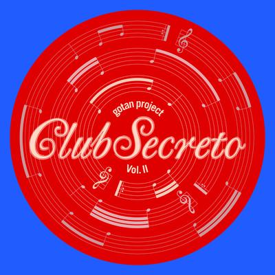 Club Secreto, Vol. 2's cover