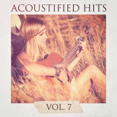 Acoustified Hits, Vol. 7's cover