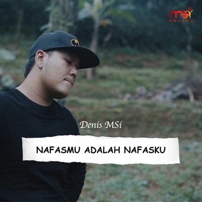 Nafasmu Adalah Nafasku's cover