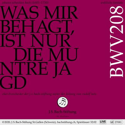 Was mir behagt, ist nur die muntre Jagd, BWV 208: 2. Arie (Sopran) - Jagen ist die Lust der Götter's cover