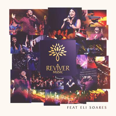 Reviver By Reviver Music, Eli Soares's cover