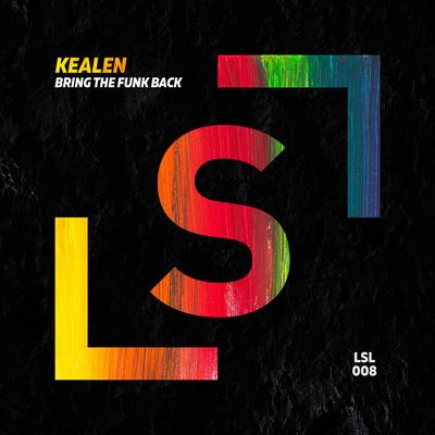 Bring the Funk Back By Kealen's cover