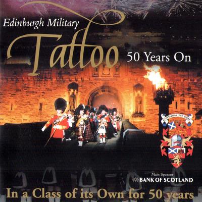 Edinburgh Military Tattoo 50 Years On's cover