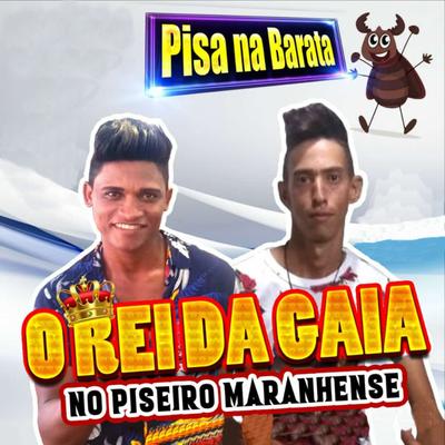 PISA NA BARATA By O REI DA GAIA's cover