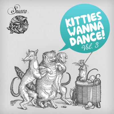 Kitties Wanna Dance 3's cover