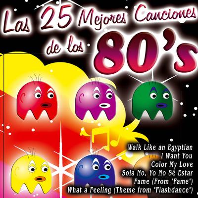 Las 25 Mejores Canciones de los 80's's cover