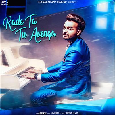 Kade Ta Tu Avenga By Runbir's cover