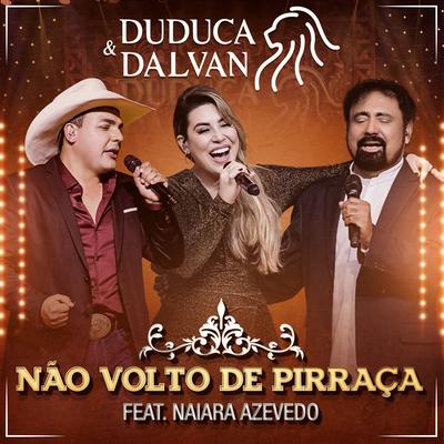 Não Volto de Pirraça (Ao Vivo)'s cover