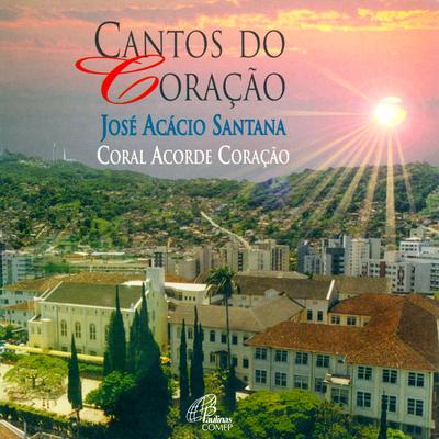 Eternas Crianças By Coral Acorde Coração, José Acácio Santana's cover