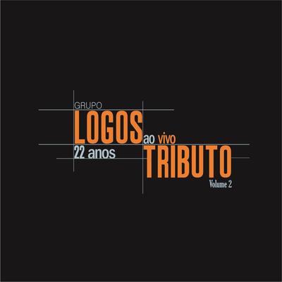 Mão no Arado (Ao Vivo) By Grupo Logos's cover